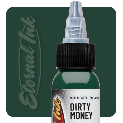 Tinta Eternal Ink Dirty Money